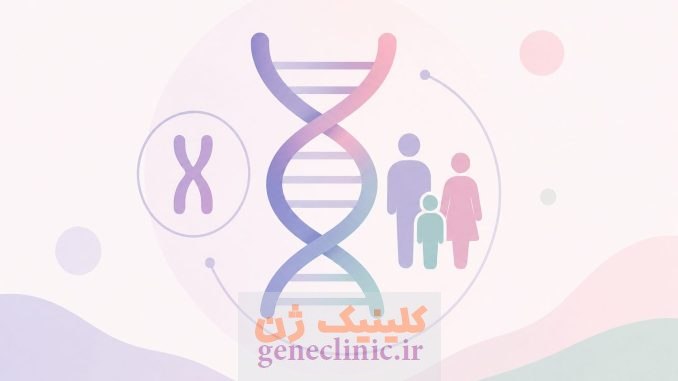 بیماری‌های ژنتیکی؛ آشنایی با انواع بیماری‌های ارثی و مادرزادی